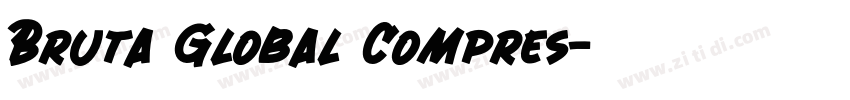 Bruta Global Compres字体转换